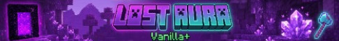Обложка сервера LostAura Vanilla+ 1.21-26.2 Без грифа и лишнего.